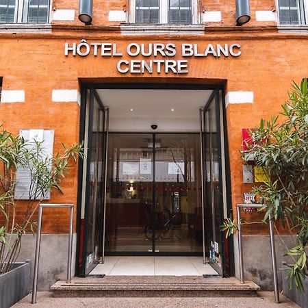Hotel Ours Blanc - Centre Toulouse Exteriér fotografie